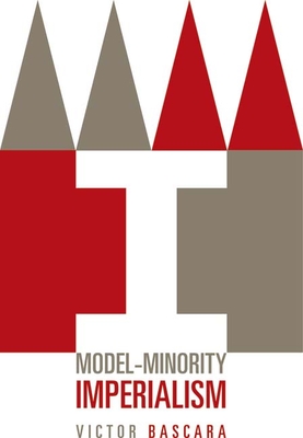 Bild des Verkufers fr Model-Minority Imperialism (Paperback or Softback) zum Verkauf von BargainBookStores