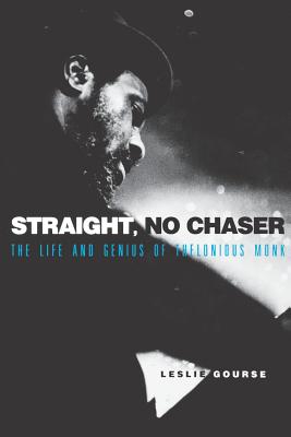 Seller image for Straight, No Chaser: The Life and Genius of Thelonious Monk (Paperback or Softback) for sale by BargainBookStores