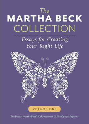 Imagen del vendedor de The Martha Beck Collection: Essays for Creating Your Right Life, Volume One (Paperback or Softback) a la venta por BargainBookStores