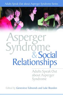 Imagen del vendedor de Asperger Syndrome and Social Relationships (Paperback or Softback) a la venta por BargainBookStores