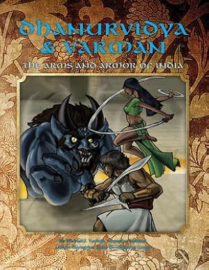 Seller image for Dhanurvidya & Varman: The Arms and Armor of India (4th Edition Dungeons & Dragons) (Paperback or Softback) for sale by BargainBookStores