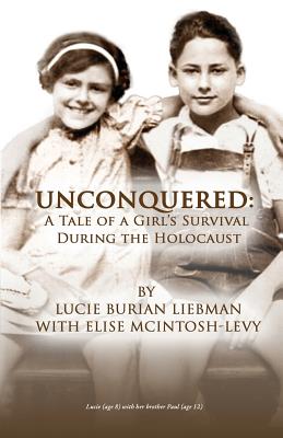 Seller image for Unconquered: A Tale of a Girl's Survival During the Holocaust (Paperback or Softback) for sale by BargainBookStores