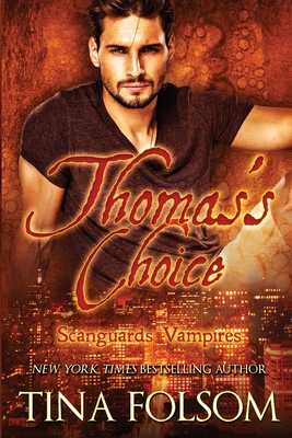 Immagine del venditore per Thomas's Choice (Scanguards Vampires #8) (Paperback or Softback) venduto da BargainBookStores