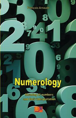 Seller image for Numerology - Meaning of Numbers and Their Interpretation (Paperback or Softback) for sale by BargainBookStores