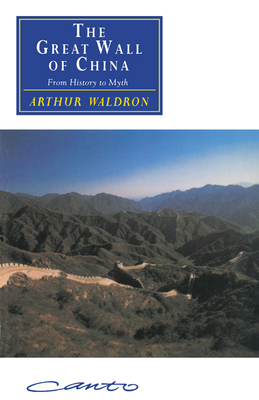 Immagine del venditore per The Great Wall of China: From History to Myth (Paperback or Softback) venduto da BargainBookStores