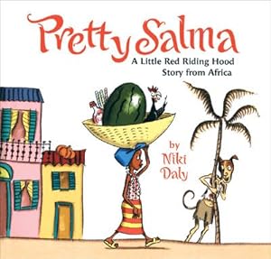 Seller image for Pretty Salma: A Little Red Riding Hood Story from Africa (Hardback or Cased Book) for sale by BargainBookStores