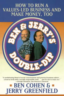 Imagen del vendedor de Ben Jerry's Double Dip: How to Run a Values Led Business and Make Money Too (Paperback or Softback) a la venta por BargainBookStores