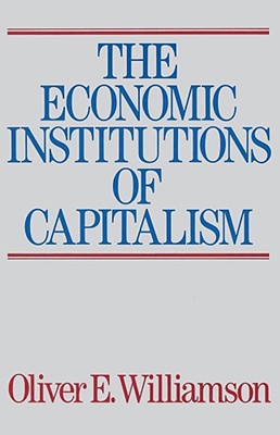 Seller image for The Economic Intstitutions of Capitalism (Paperback or Softback) for sale by BargainBookStores