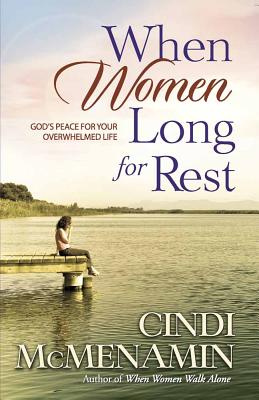 Seller image for When Women Long for Rest (Paperback or Softback) for sale by BargainBookStores