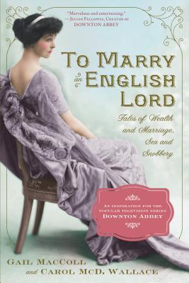 Immagine del venditore per To Marry an English Lord (Paperback or Softback) venduto da BargainBookStores