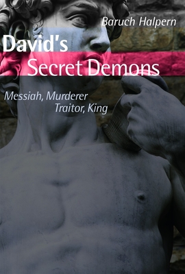 Seller image for David's Secret Demons: Messiah, Murderer, Traitor, King (Paperback or Softback) for sale by BargainBookStores