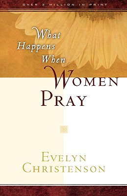 Seller image for What Happens When Women Pray (Paperback or Softback) for sale by BargainBookStores