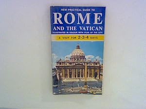 Bild des Verkufers fr New practical guide of Rome and the Vatican. With colour illustrations and plan of the city. zum Verkauf von ANTIQUARIAT FRDEBUCH Inh.Michael Simon