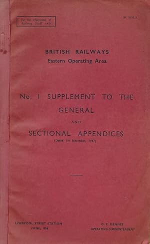 Imagen del vendedor de British Railways Eastern Operating Area: No 1 Supplement to the General and Sectional Appendices. June 1956 a la venta por Barter Books Ltd