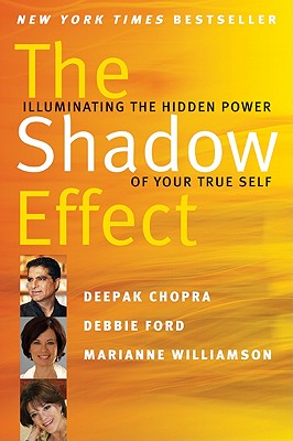 Seller image for The Shadow Effect: Illuminating the Hidden Power of Your True Self (Paperback or Softback) for sale by BargainBookStores