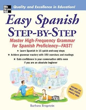 Seller image for Easy Spanish Step-By-Step: Master High-Frequency Grammar for Spanish Proficiency-FAST! (Paperback or Softback) for sale by BargainBookStores