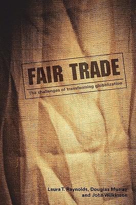 Seller image for Fair Trade: The Challenges of Transforming Globalization (Paperback or Softback) for sale by BargainBookStores