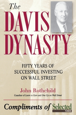 Immagine del venditore per The Davis Dynasty: Fifty Years of Successful Investing on Wall Street (Paperback or Softback) venduto da BargainBookStores