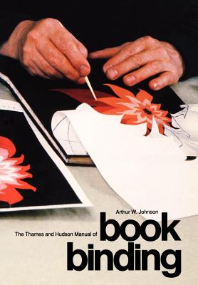 Imagen del vendedor de The Thames and Hudson Manual of Bookbinding (Paperback or Softback) a la venta por BargainBookStores