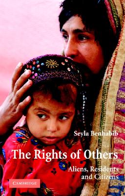 Seller image for The Rights of Others: Aliens, Residents, and Citizens (Paperback or Softback) for sale by BargainBookStores