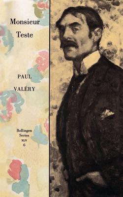 Imagen del vendedor de Collected Works of Paul Valery, Volume 6: Monsieur Teste (Paperback or Softback) a la venta por BargainBookStores