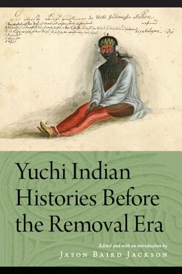 Bild des Verkufers fr Yuchi Indian Histories Before the Removal Era (Paperback or Softback) zum Verkauf von BargainBookStores