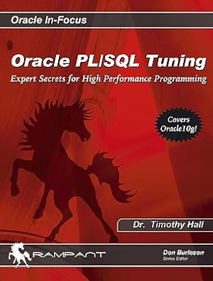 Bild des Verkufers fr Oracle PL/SQL Tuning: Expert Secrets for High Performance Programming (Paperback or Softback) zum Verkauf von BargainBookStores
