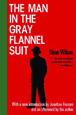 Seller image for The Man in the Gray Flannel Suit (Paperback or Softback) for sale by BargainBookStores