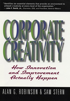 Image du vendeur pour Corporate Creativity: How Innovation & Improvement Actually Happen (Paperback or Softback) mis en vente par BargainBookStores