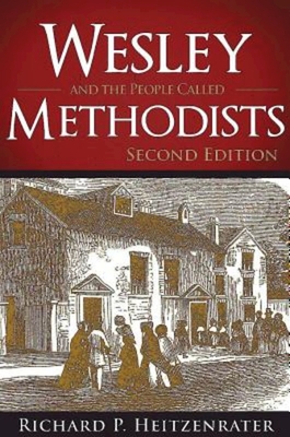 Bild des Verkufers fr Wesley and the People Called Methodists: Second Edition (Hardback or Cased Book) zum Verkauf von BargainBookStores