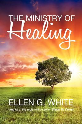 Seller image for The Ministry of Healing (Paperback or Softback) for sale by BargainBookStores