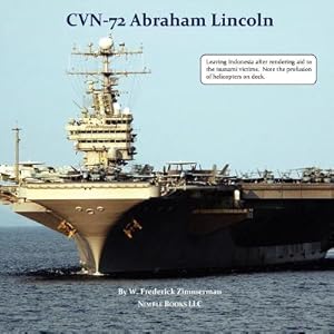 Seller image for Cvn-72 Abraham Lincoln, U.S. Navy Aircraft Carrier (Paperback or Softback) for sale by BargainBookStores