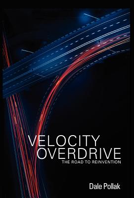 Seller image for Velocity Overdrive (Hardback or Cased Book) for sale by BargainBookStores