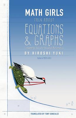 Image du vendeur pour Math Girls Talk about Equations & Graphs (Paperback or Softback) mis en vente par BargainBookStores