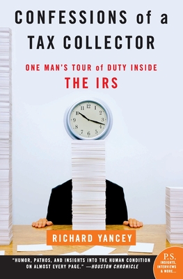 Seller image for Confessions of a Tax Collector: One Man's Tour of Duty Inside the IRS (Paperback or Softback) for sale by BargainBookStores