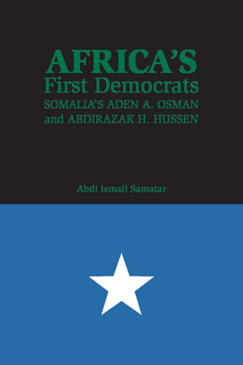 Bild des Verkufers fr Africaas First Democrats: Somaliaas Aden A. Osman and Abdirazak H. Hussen (Paperback or Softback) zum Verkauf von BargainBookStores
