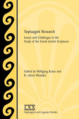 Seller image for Septuagint Research: Issues and Challenges in the Study of the Greek Jewish Scriptures (Paperback or Softback) for sale by BargainBookStores
