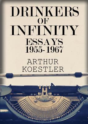 Seller image for Drinkers of Infinity: Essays 1955-1967 (Paperback or Softback) for sale by BargainBookStores