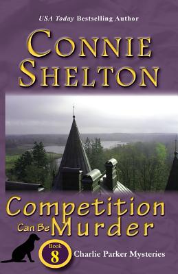 Imagen del vendedor de Competition Can Be Murder: Charlie Parker Mysteries, Book 8 (Paperback or Softback) a la venta por BargainBookStores