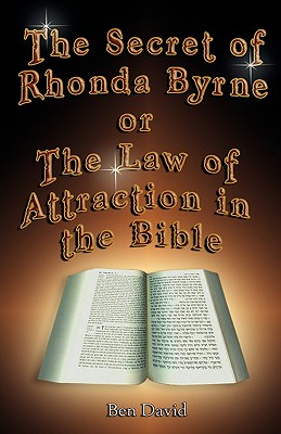 Seller image for The Secret of Rhonda Byrne or the Law of Attraction in the Bible (Paperback or Softback) for sale by BargainBookStores