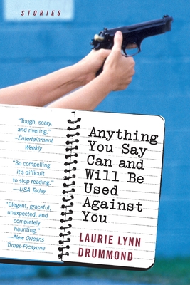 Seller image for Anything You Say Can and Will Be Used Against You (Paperback or Softback) for sale by BargainBookStores