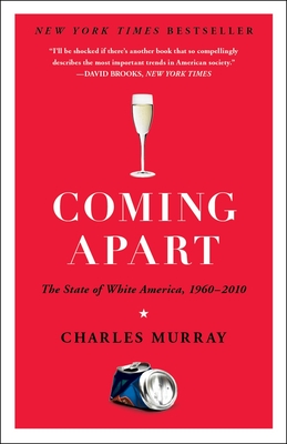 Immagine del venditore per Coming Apart: The State of White America, 1960-2010 (Paperback or Softback) venduto da BargainBookStores