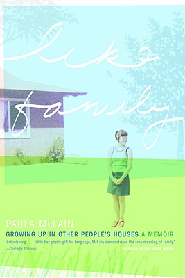 Seller image for Like Family: Growing Up in Other People's Houses (Paperback or Softback) for sale by BargainBookStores