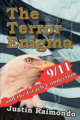 Imagen del vendedor de The Terror Enigma: 9/11 and the Israeli Connection (Paperback or Softback) a la venta por BargainBookStores