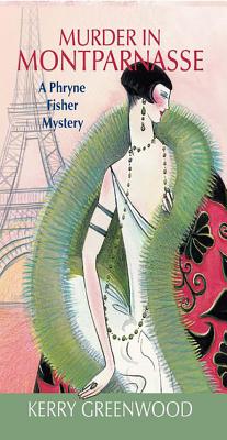 Seller image for Murder in Montparnasse: A Phryne Fisher Mystery (Paperback or Softback) for sale by BargainBookStores