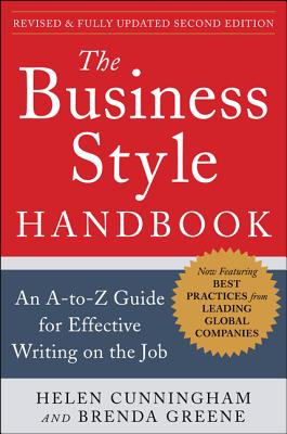 Seller image for The Business Style Handbook, Second Edition: An A-To-Z Guide for Effective Writing on the Job (Paperback or Softback) for sale by BargainBookStores