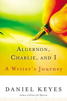 Seller image for Algernon, Charlie, and I: A Writer's Journey (Paperback or Softback) for sale by BargainBookStores