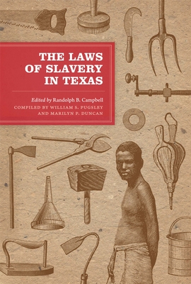 Seller image for The Laws of Slavery in Texas: Historical Documents and Essays (Paperback or Softback) for sale by BargainBookStores