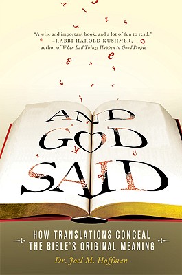 Seller image for And God Said: How Translations Conceal the Bible's Original Meaning (Hardback or Cased Book) for sale by BargainBookStores