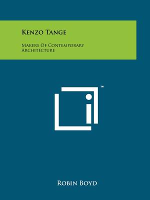 Imagen del vendedor de Kenzo Tange: Makers of Contemporary Architecture (Paperback or Softback) a la venta por BargainBookStores